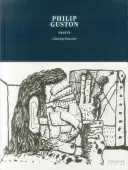 Philip Guston: Drucke: Raisonner Katalog - Philip Guston: Prints: Catalogue Raisonne