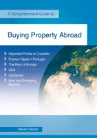Immobilienerwerb im Ausland - Überarbeitete Ausgabe 2019 - Buying Property Abroad - Revised Edition 2019