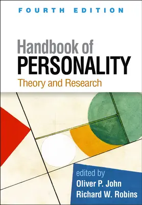 Handbuch der Persönlichkeit, Vierte Auflage: Theorie und Forschung - Handbook of Personality, Fourth Edition: Theory and Research
