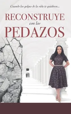 Wiederaufbau mit Los Pedazos - Reconstruye con Los Pedazos