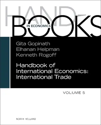 Handbuch der internationalen Wirtschaft: Band 5 - Handbook of International Economics: Volume 5