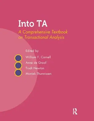 In Ta: Ein umfassendes Lehrbuch zur Transaktionsanalyse - Into Ta: A Comprehensive Textbook on Transactional Analysis