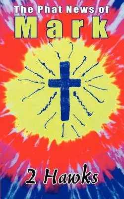 Die Phat News von Mark - The Phat News of Mark