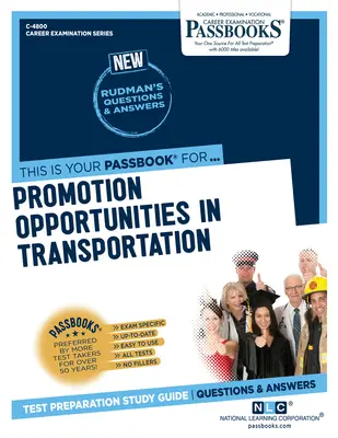 Aufstiegsmöglichkeiten im Verkehrsmanagement (C-4800): Sparbücher StudienführerBand 4800 - Promotion Opportunities in Transportation Management (C-4800): Passbooks Study Guidevolume 4800