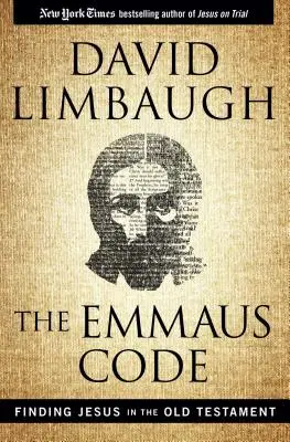 Der Emmaus-Code: Die Suche nach Jesus im Alten Testament - The Emmaus Code: Finding Jesus in the Old Testament