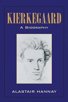 Kierkegaard: Eine Biographie - Kierkegaard: A Biography