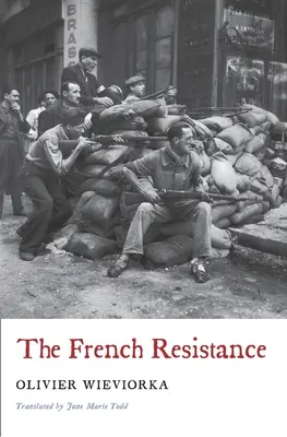 Die französische Résistance - The French Resistance