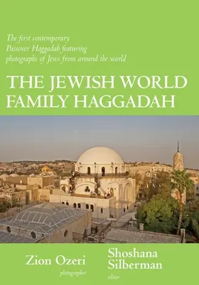 Die Familien-Haggada der Jüdischen Welt - The Jewish World Family Haggadah