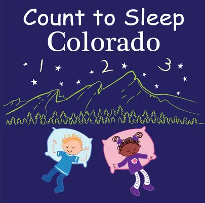Zählung zum Schlafen Colorado - Count to Sleep Colorado