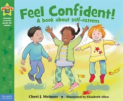 Fühle dich selbstbewusst! Ein Buch über Selbstwertgefühl - Feel Confident!: A Book about Self-Esteem