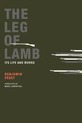 Die Lammkeule: Sein Leben und seine Werke - The Leg of Lamb: Its Life and Works