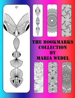 Die BookMarks-Sammlung: 104 Lesezeichen zum Ausmalen und Spaß haben! - The BookMarks Collection: 104 Bookmarks to color and have fun with&nbsp;!