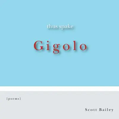 So sprach Gigolo - Thus Spake Gigolo
