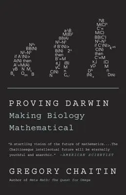 Darwin beweisen: Biologie mathematisch machen - Proving Darwin: Making Biology Mathematical