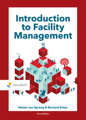 Einführung in das Facility Management - Introduction to Facility Management