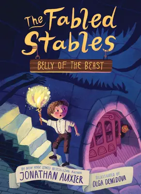 Der Bauch der Bestie (Fabelhafte Ställe Buch #3) - Belly of the Beast (the Fabled Stables Book #3)