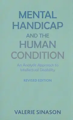 Geistige Behinderung und der Zustand des Menschen - Mental Handicap and the Human Condition