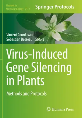 Virus-induziertes Gen-Silencing bei Pflanzen: Methoden und Protokolle - Virus-Induced Gene Silencing in Plants: Methods and Protocols