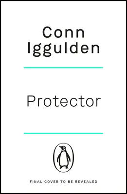 Protector - Der Sunday Times-Bestseller, der „die griechisch-persischen Kriege in brillanten Details zum Leben erweckt. Spannend' DAILY EXPRESS - Protector - The Sunday Times bestseller that 'Bring[s] the Greco-Persian Wars to life in brilliant detail. Thrilling' DAILY EXPRESS