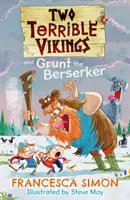 Zwei schreckliche Wikinger und Grunt der Berserker - Two Terrible Vikings and Grunt the Berserker