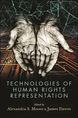 Technologien der Menschenrechtsrepräsentation - Technologies of Human Rights Representation