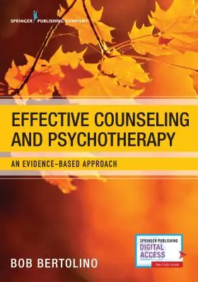 Effektive Beratung und Psychotherapie: Ein evidenzbasierter Ansatz - Effective Counseling and Psychotherapy: An Evidence-Based Approach