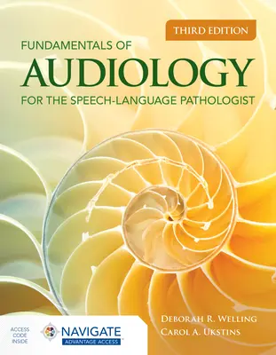 Grundlagen der Audiologie für den Sprachpathologen (Speech-Language Pathologist) - Fundamentals of Audiology for the Speech-Language Pathologist