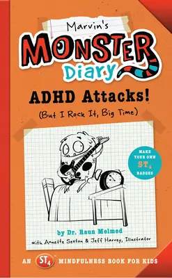 Marvins Monster-Tagebuch: ADHS-Attacken! (Aber ich rocke es, ganz groß) - Marvin's Monster Diary: ADHD Attacks! (But I Rock It, Big Time)