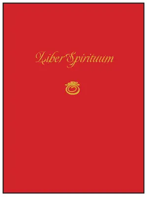 Liber Spirituum: Buch der Geister (Das Grimoire von Paul Huson) - Liber Spirituum: Book of Spirits (Being the Grimoire of Paul Huson)