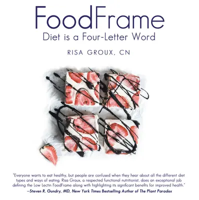 Foodframe: Diät ist ein Wort mit vier Buchstaben - Foodframe: Diet Is a Four-Letter Word