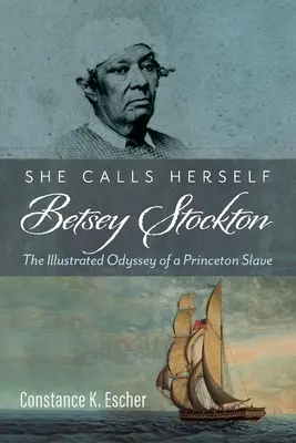Sie nennt sich Betsey Stockton - She Calls Herself Betsey Stockton