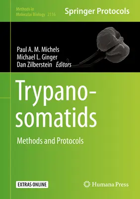 Trypanosomatiden: Methoden und Protokolle - Trypanosomatids: Methods and Protocols