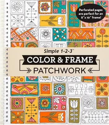 Color & Frame - Patchwork (Malbuch für Erwachsene) - Color & Frame - Patchwork (Adult Coloring Book)