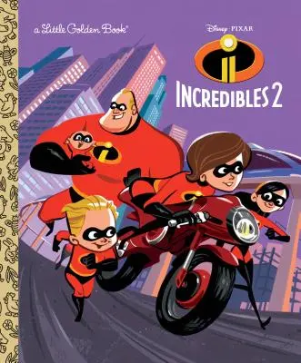 Die Unglaublichen 2 Kleines Goldenes Buch (Disney/Pixar Incredibles 2) - Incredibles 2 Little Golden Book (Disney/Pixar Incredibles 2)