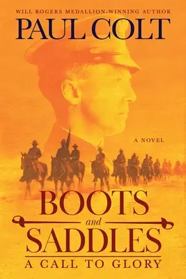 Stiefel und Sättel: Ein Ruf zum Ruhm - Boots and Saddles: A Call to Glory