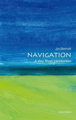 Navigation: Eine sehr kurze Einführung - Navigation: A Very Short Introduction