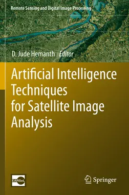 Techniken der künstlichen Intelligenz für die Satellitenbildanalyse - Artificial Intelligence Techniques for Satellite Image Analysis