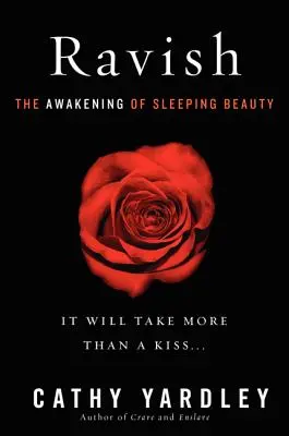 Ravish: Das Erwachen der schlafenden Schönheit - Ravish: The Awakening of Sleeping Beauty