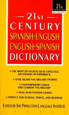 21. Jahrhundert Wörterbuch Spanisch-Englisch/Englisch-Spanisch - 21st Century Spanish-English/English-Spanish Dictionary