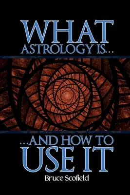 Was Astrologie ist und wie man sie anwendet - What Astrology is and How to Use it