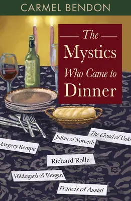 Die Mystiker, die zum Abendessen gekommen sind - The Mystics Who Came to Dinner