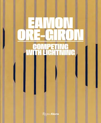Eamon Ore-Giron: Im Wettstreit mit dem Blitz - Eamon Ore-Giron: Competing with Lightning