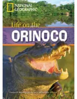 Das Leben am Orinoco (Buch mit Multi-ROM) - Footprint Reading Library 800 - Life on the Orinoco (Book with Multi-ROM) - Footprint Reading Library 800