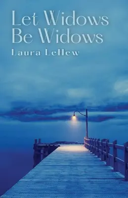 Lasst Witwen Witwen sein - Let Widows Be Widows