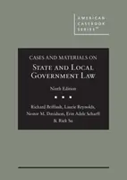 Cases and Materials on State and Local Government Law