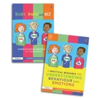 Fühlen, Denken und Handeln mit Ruby, Rafa und Riz: Ein Märchenbuch und Leitfaden zum Verständnis von Verhalten und Gefühlen - Feel, Think, and Do with Ruby, Rafa and Riz: A Storybook and Guide for Understanding Behaviour and Emotions