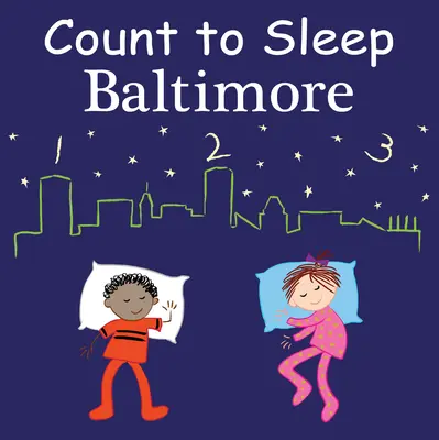 Zählung bis zum Schlafen Baltimore - Count to Sleep Baltimore