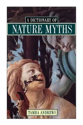 Ein Wörterbuch der Naturmythen - A Dictionary of Nature Myths