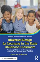 Universelles Design für das Lernen im frühkindlichen Unterricht: Unterricht für Kinder aller Sprachen, Kulturen und Fähigkeiten, Geburt - 8 Jahre - Universal Design for Learning in the Early Childhood Classroom: Teaching Children of All Languages, Cultures, and Abilities, Birth - 8 Years