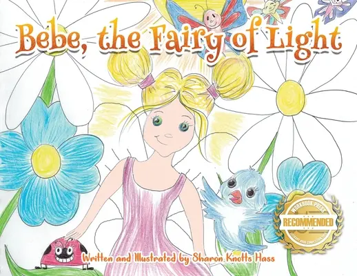 Bebe, die Fee des Lichts - Bebe, the Fairy of Light